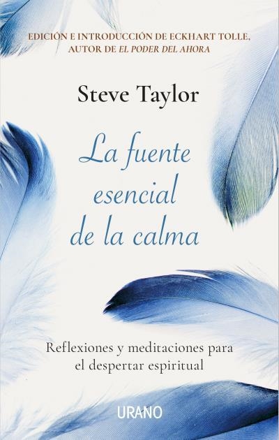 FUENTE ESENCIAL DE LA CALMA, LA | 9788417694647 | TAYLOR, STEVE | Llibreria Drac - Llibreria d'Olot | Comprar llibres en català i castellà online