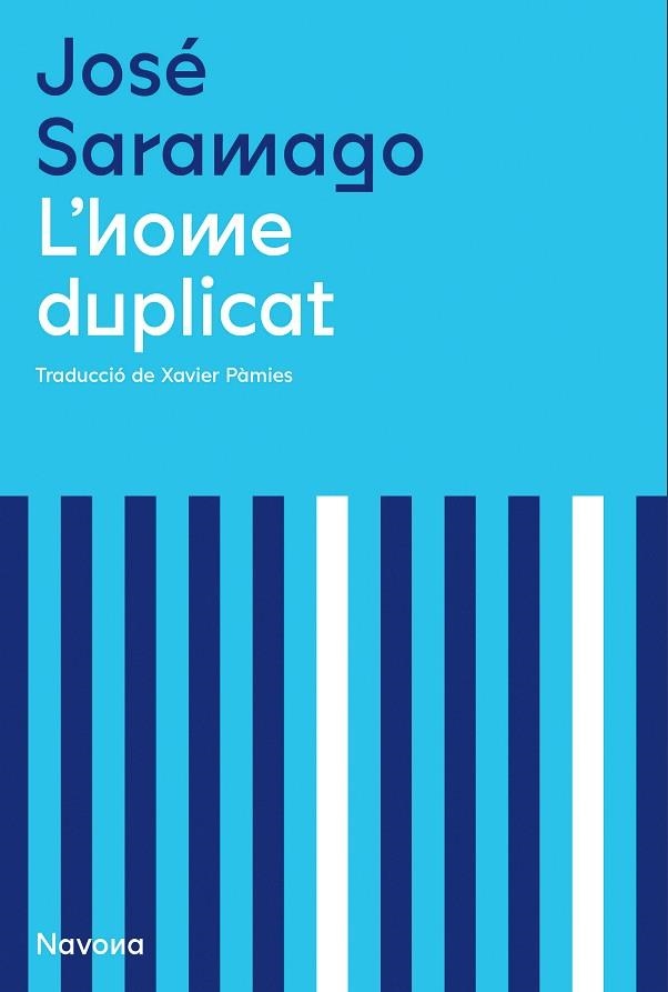 HOME DUPLICAT, L' | 9788419179180 | SARAMAGO, JOSÉ | Llibreria Drac - Librería de Olot | Comprar libros en catalán y castellano online