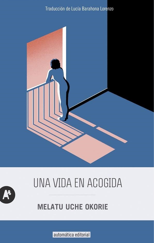 VIDA EN ACOGIDA, UNA | 9788415509752 | UCHE OKORIE, MELATU | Llibreria Drac - Llibreria d'Olot | Comprar llibres en català i castellà online