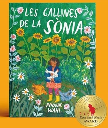 GALLINES DE LA SÒNIA, LES | 9788484706427 | WAHL, PHOEBE | Llibreria Drac - Llibreria d'Olot | Comprar llibres en català i castellà online