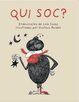 QUI SOC? | 9788412324075 | CASAS, LOLA; ROLDÁN, GUSTAVO | Llibreria Drac - Llibreria d'Olot | Comprar llibres en català i castellà online