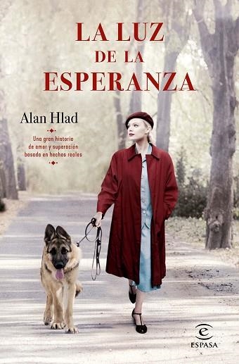 LUZ DE LA ESPERANZA, LA | 9788467065633 | HLAD, ALAN | Llibreria Drac - Llibreria d'Olot | Comprar llibres en català i castellà online