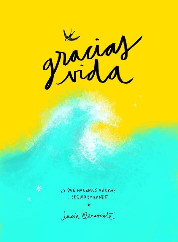 GRACIAS, VIDA | 9788418820489 | BENAVENTE, LUCÍA | Llibreria Drac - Librería de Olot | Comprar libros en catalán y castellano online