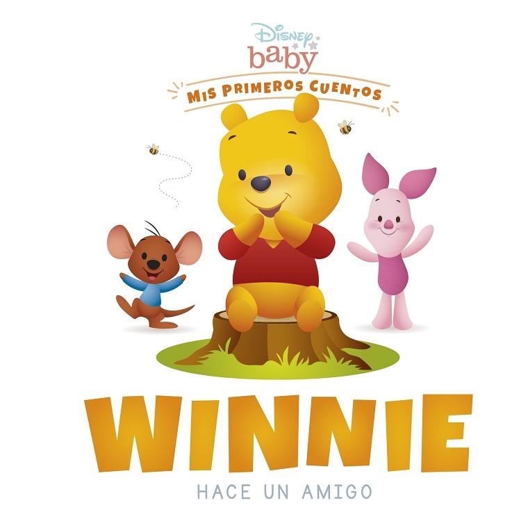 DISNEY BABY. WINNIE HACE UN AMIGO | 9788418939266 | DISNEY | Llibreria Drac - Llibreria d'Olot | Comprar llibres en català i castellà online