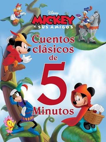 MICKEY Y SUS AMIGOS. CUENTOS CLÁSICOS DE 5 MINUTOS | 9788418939693 | DISNEY | Llibreria Drac - Llibreria d'Olot | Comprar llibres en català i castellà online