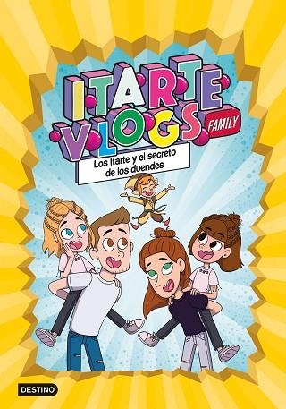 ITARTE Y EL SECRETO DE LOS DUENDES, LOS (ITARTE VLOGS FAMILY 2) | 9788408251866 | ITARTE | Llibreria Drac - Llibreria d'Olot | Comprar llibres en català i castellà online