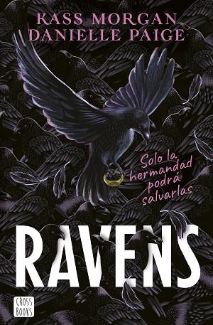 RAVENS | 9788408253907 | PAIGE, DANIELLE; MORGAN, KATE | Llibreria Drac - Llibreria d'Olot | Comprar llibres en català i castellà online