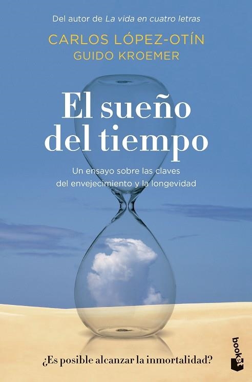 SUEÑO DEL TIEMPO, EL | 9788408256212 | LÓPEZ OTÍN, CARLOS; KROEMER, GUIDO | Llibreria Drac - Llibreria d'Olot | Comprar llibres en català i castellà online