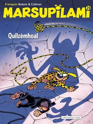 MARSUPILAMI 29. QUILZÈMHOAL (CAT) | 9788419007087 | BATEM; COLMAN | Llibreria Drac - Llibreria d'Olot | Comprar llibres en català i castellà online