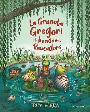 GRANOTA GREGORI I LA BANDA DELS RAUCADORS, LA | 9788413561813 | HARTAS, FREYA | Llibreria Drac - Llibreria d'Olot | Comprar llibres en català i castellà online