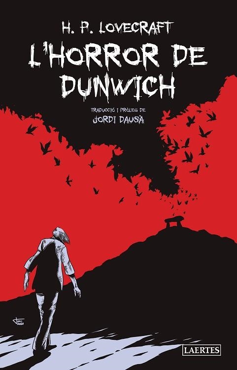 HORROR DE DUNWICH, L' | 9788418292644 | LOVECRAFT, HOWARD PHILLIPS | Llibreria Drac - Llibreria d'Olot | Comprar llibres en català i castellà online