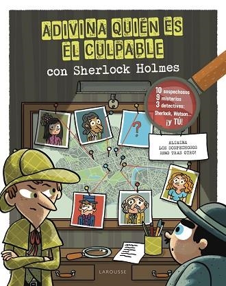 ADIVINA QUIÉN ES EL CULPABLE. SHERLOCK HOLMES | 9788418882678 | LEBRUN, SANDRA | Llibreria Drac - Llibreria d'Olot | Comprar llibres en català i castellà online