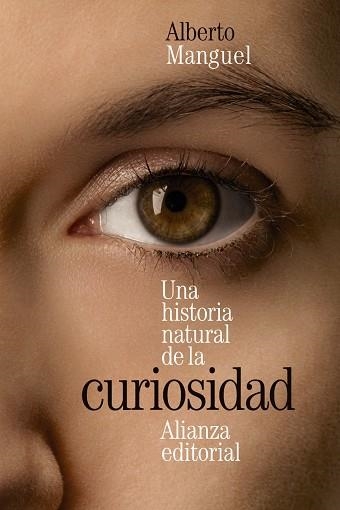 HISTORIA NATURAL DE LA CURIOSIDAD, UNA | 9788413627472 | MANGUEL, ALBERTO | Llibreria Drac - Llibreria d'Olot | Comprar llibres en català i castellà online