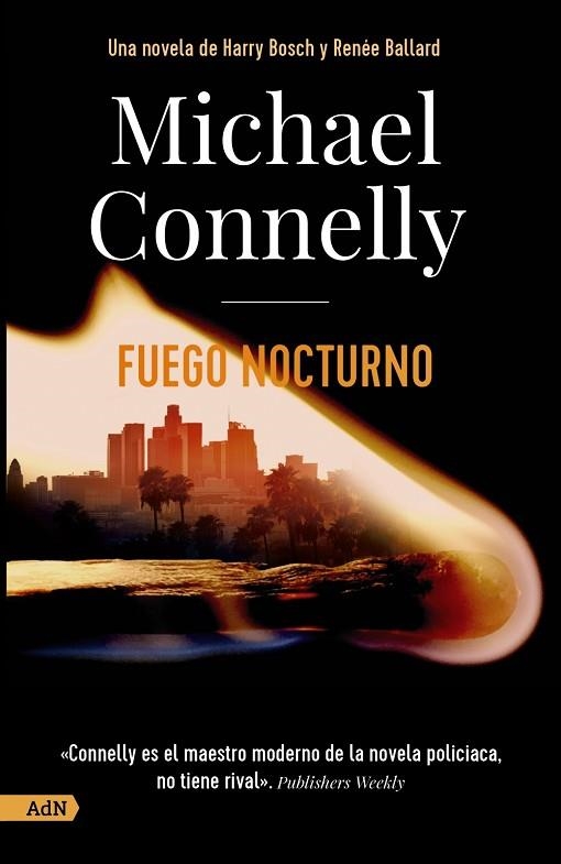 FUEGO NOCTURNO [ADN] | 9788413626352 | CONNELLY, MICHAEL | Llibreria Drac - Librería de Olot | Comprar libros en catalán y castellano online