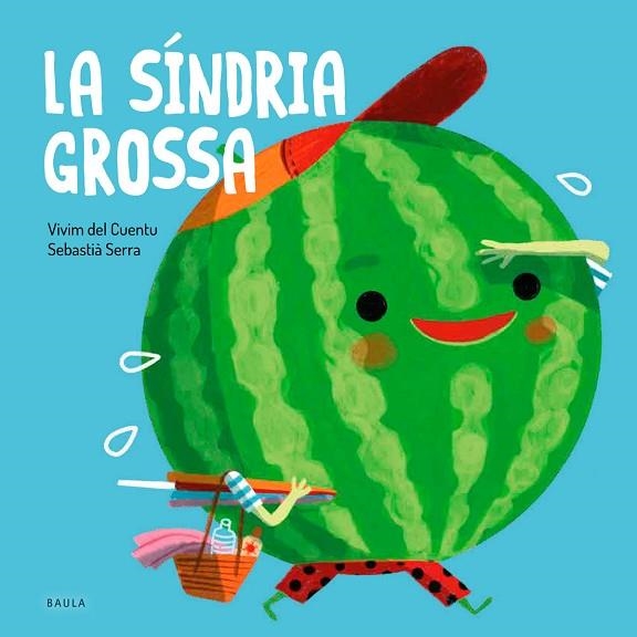 SÍNDRIA GROSSA, LA | 9788447946587 | VIVIM DEL CUENTU | Llibreria Drac - Llibreria d'Olot | Comprar llibres en català i castellà online