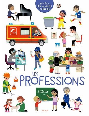 PROFESSIONS, LES | 9788447946617 | GOROSTIS, ÉMILIE | Llibreria Drac - Llibreria d'Olot | Comprar llibres en català i castellà online