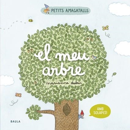 MEU ARBRE, EL  | 9788447946860 | DUBUC, MARIANNE | Llibreria Drac - Llibreria d'Olot | Comprar llibres en català i castellà online