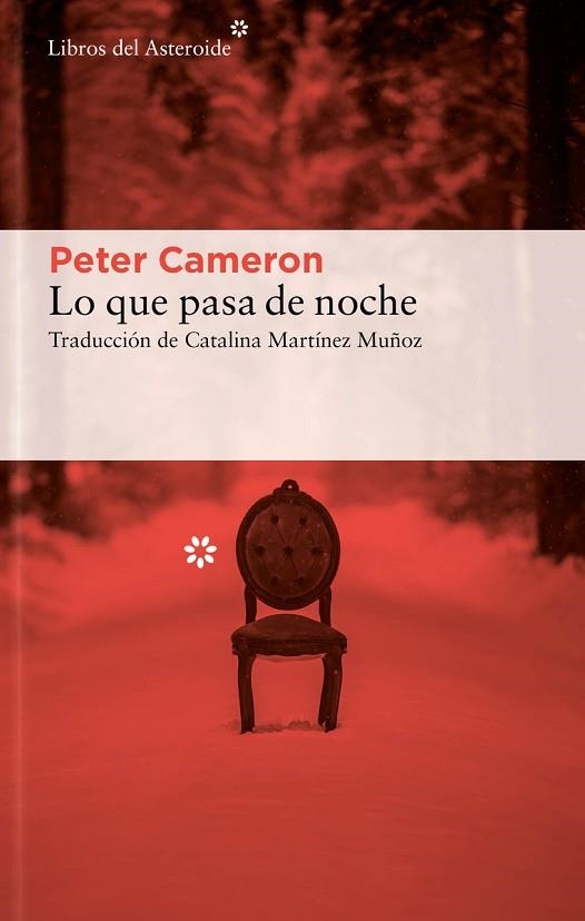 LO QUE PASA DE NOCHE | 9788417977818 | CAMERON, PETER | Llibreria Drac - Llibreria d'Olot | Comprar llibres en català i castellà online