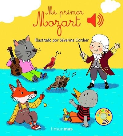 MI PRIMER MOZART | 9788408147763 | CORDIER, SÉVERINE | Llibreria Drac - Librería de Olot | Comprar libros en catalán y castellano online