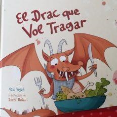 DRAC QUE VOL TRAGAR, EL | 9788497667708 | VIGUE, XEVI; MATAS, ROSER | Llibreria Drac - Llibreria d'Olot | Comprar llibres en català i castellà online