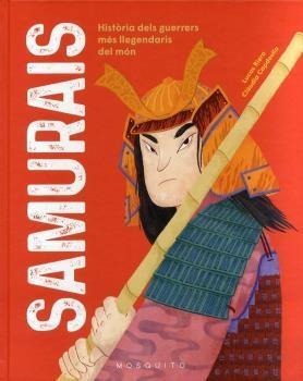 SAMURAIS (CATALA) | 9788419095077 | RIERA, LUCAS; CAPDEVILA, CLAUDIA | Llibreria Drac - Llibreria d'Olot | Comprar llibres en català i castellà online