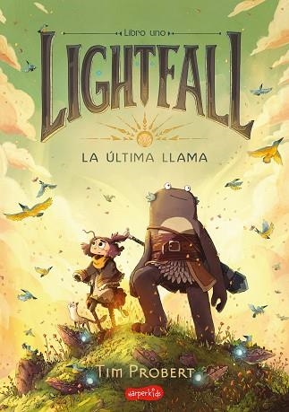 LIGHTFALL. LA ÚLTIMA LLAMA | 9788418279997 | PROBERT, TIM | Llibreria Drac - Librería de Olot | Comprar libros en catalán y castellano online