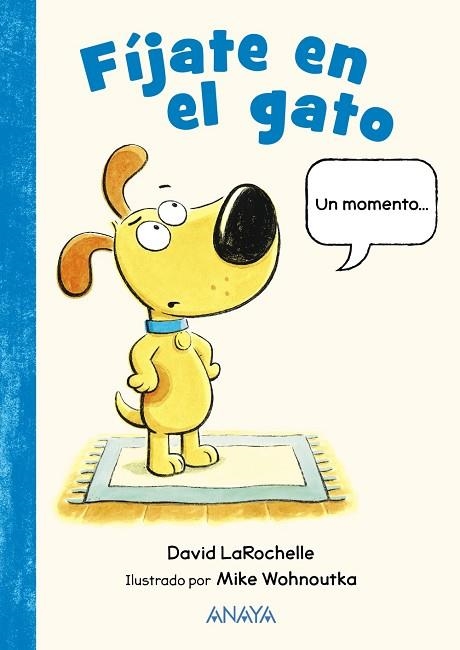 FÍJATE EN EL GATO | 9788469891391 | LAROCHELLE, DAVID | Llibreria Drac - Llibreria d'Olot | Comprar llibres en català i castellà online