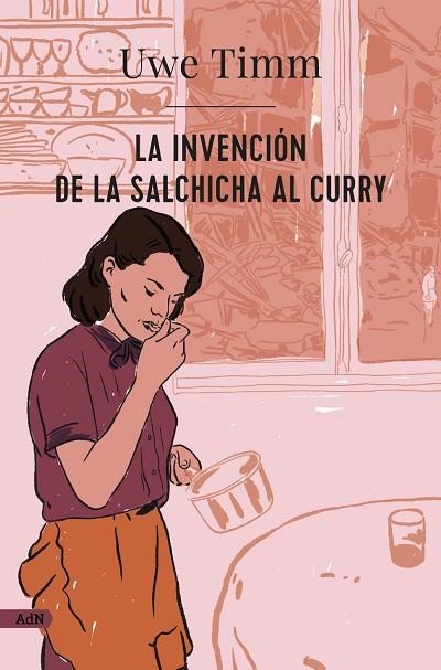 INVENCIÓN DE LA SALCHICHA AL CURRY, LA | 9788413626987 | TIMM, UWE | Llibreria Drac - Librería de Olot | Comprar libros en catalán y castellano online