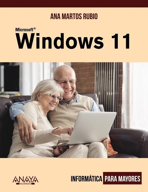 WINDOWS 11 | 9788441545564 | MARTOS, ANA | Llibreria Drac - Llibreria d'Olot | Comprar llibres en català i castellà online