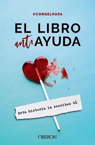 LIBRO ANTIAYUDA, EL | 9788441545601 | @CONGELHADA | Llibreria Drac - Llibreria d'Olot | Comprar llibres en català i castellà online