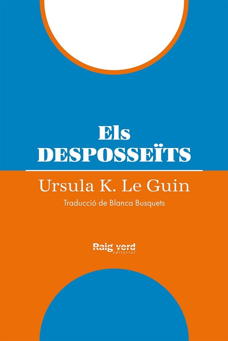 DESPOSSEÏTS, ELS | 9788419206954 | LE GUIN, URSULA K. | Llibreria Drac - Llibreria d'Olot | Comprar llibres en català i castellà online