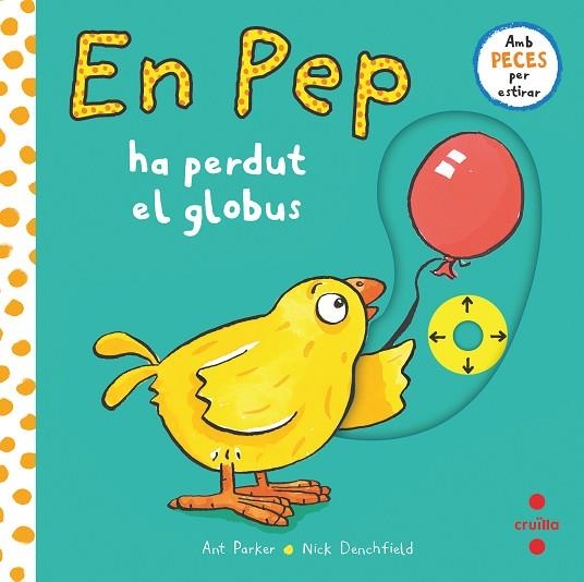 EN PEP HA PERDUT EL GLOBUS | 9788466150279 | DENCHFIELD, NICK | Llibreria Drac - Llibreria d'Olot | Comprar llibres en català i castellà online