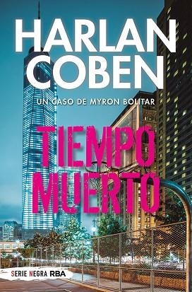 TIEMPO MUERTO | 9788491877820 | COBEN, HARLAN | Llibreria Drac - Llibreria d'Olot | Comprar llibres en català i castellà online