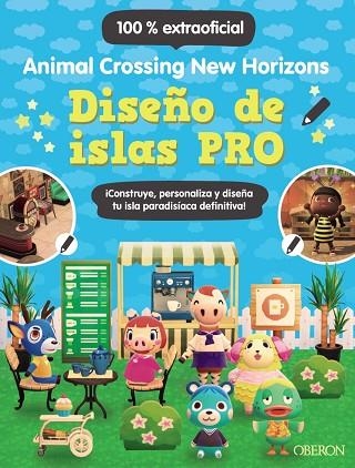 DISEÑO DE ISLAS PRO. ANIMAL CROSSING NEW HORIZONS | 9788441545045 | LISTER, CLAIRE | Llibreria Drac - Llibreria d'Olot | Comprar llibres en català i castellà online