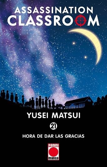 ASSASSINATION CLASSROOM 21 | 9788491673194 | MATSUI, YUSEI | Llibreria Drac - Llibreria d'Olot | Comprar llibres en català i castellà online