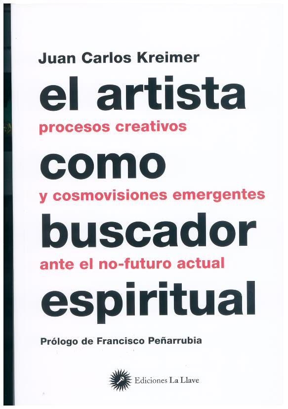 ARTISTA COMO BUSCADOR ESPIRITUAL, EL | 9788416145379 | KREIMER, JUAN CARLOS | Llibreria Drac - Llibreria d'Olot | Comprar llibres en català i castellà online