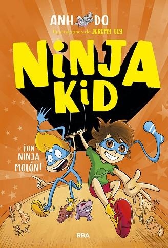 UN NINJA MOLÓN! (NINJA KID 4) | 9788427220133 | DO, ANH | Llibreria Drac - Llibreria d'Olot | Comprar llibres en català i castellà online