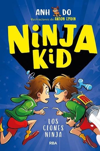 CLONES NINJA, LOS (NINJA KID 5) | 9788427299559 | DO, ANH | Llibreria Drac - Llibreria d'Olot | Comprar llibres en català i castellà online