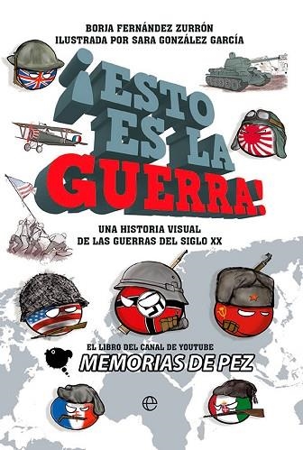 ¡ESTO ES LA GUERRA! | 9788413843339 | DE PEZ, MEMORIAS | Llibreria Drac - Llibreria d'Olot | Comprar llibres en català i castellà online