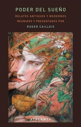 PODER DEL SUEÑO | 9788412074383 | CAILLOIS, ROGER | Llibreria Drac - Librería de Olot | Comprar libros en catalán y castellano online