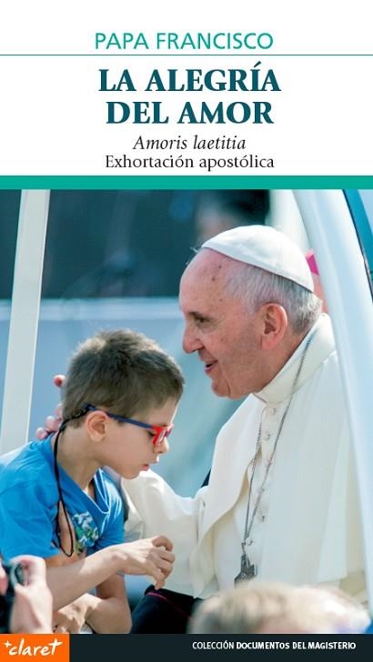 ALEGRIA DEL AMOR, LA | 9788498465075 | JORGE MARIO BERGOGLIO, PAPA FRANCESC | Llibreria Drac - Llibreria d'Olot | Comprar llibres en català i castellà online