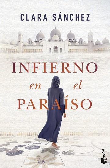 INFIERNO EN EL PARAÍSO | 9788408257561 | SÁNCHEZ, CLARA | Llibreria Drac - Llibreria d'Olot | Comprar llibres en català i castellà online