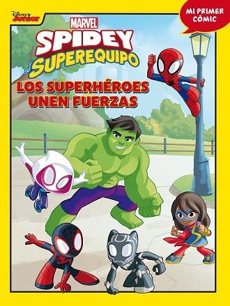 SPIDEY Y SU SUPEREQUIPO. LOS SUPERHÉROES UNEN FUERZAS | 9788418610141 | MARVEL | Llibreria Drac - Librería de Olot | Comprar libros en catalán y castellano online