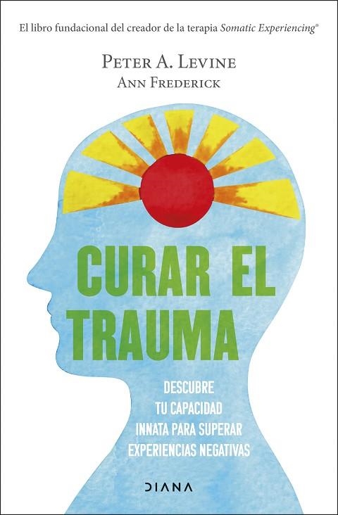 CURAR EL TRAUMA | 9788411190077 | LEVINE, PETER A. | Llibreria Drac - Llibreria d'Olot | Comprar llibres en català i castellà online