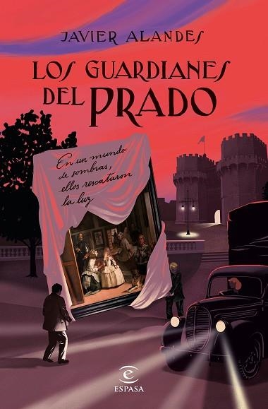 GUARDIANES DEL PRADO, LOS | 9788467063615 | ALANDES, JAVIER | Llibreria Drac - Llibreria d'Olot | Comprar llibres en català i castellà online