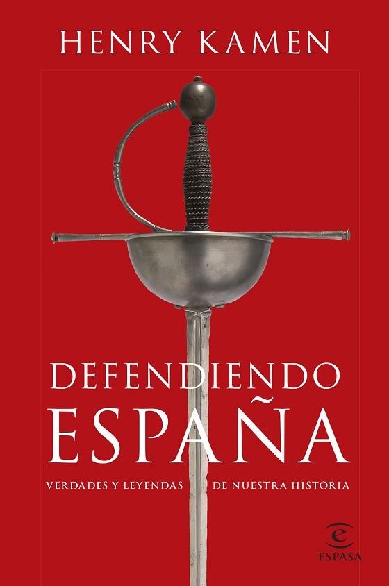 DEFENDIENDO ESPAÑA | 9788467064865 | KAMEN, HENRY | Llibreria Drac - Llibreria d'Olot | Comprar llibres en català i castellà online