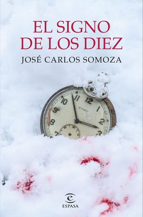 SIGNO DE LOS DIEZ, EL | 9788467063653 | SOMOZA, JOSÉ CARLOS | Llibreria Drac - Llibreria d'Olot | Comprar llibres en català i castellà online