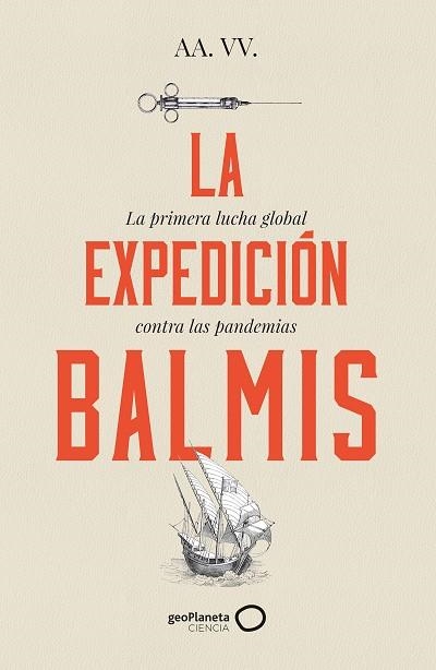 EXPEDICIÓN DE BALMIS, LA | 9788408257806 | AA.DD. | Llibreria Drac - Llibreria d'Olot | Comprar llibres en català i castellà online