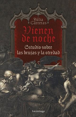 VIENEN DE NOCHE | 9788419164063 | CARRERAS, JÚLIA | Llibreria Drac - Llibreria d'Olot | Comprar llibres en català i castellà online