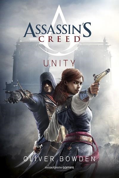 ASSASSIN'S CREED. UNITY | 9788445011935 | BOWDEN, OLIVER | Llibreria Drac - Llibreria d'Olot | Comprar llibres en català i castellà online